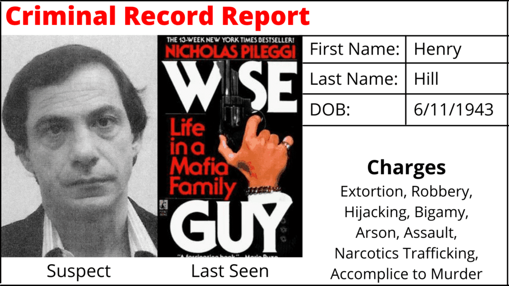 Criminal-Record-Wiseguy-Goodfellas-Henry-Hill