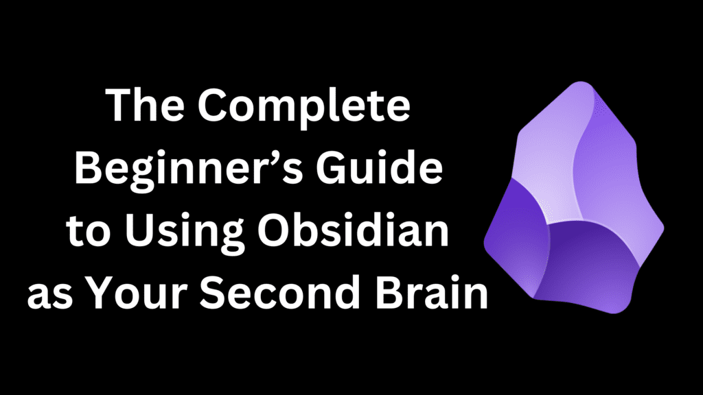 Beginner's Guide to Obsidian