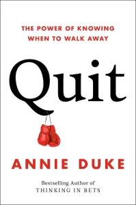 Quit-Annie-Duke-book-review