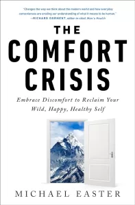 The-Comfort-Crisis-book-review